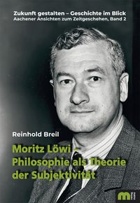 Produktbild: Moritz Löwi – Philosophie als Theorie der Subjektivität