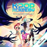 Produktbild K-Pop Academy 2: Gefährliches Spotlight