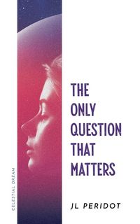 Produktbild: The Only Question That Matters