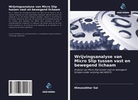 Produktbild: Wrijvingsanalyse van Micro Slip tussen vast en bewegend lichaam
