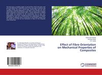 Produktbild: Effect of Fibre Orientation on Mechanical Properties of Composites