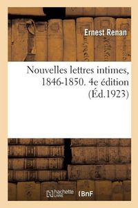 Produktbild: Nouvelles lettres intimes, 1846-1850. 4e &eacute;dition