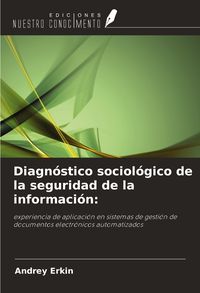 Produktbild: Diagn&oacute;stico sociol&oacute;gico de la seguridad de la informaci&oacute;n: