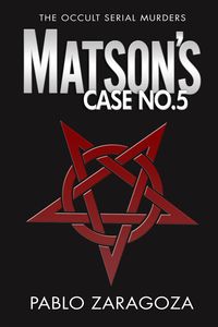 Produktbild: Matson's Case No. 5 (Matson Case Files, #5)