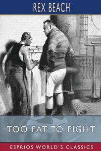 Produktbild: Too Fat to Fight (Esprios Classics)