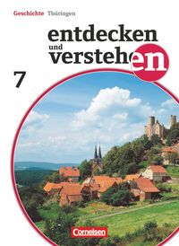 Produktbild: Entdecken und Verstehen 7. Schuljahr. Sch&uuml;lerbuch Th&uuml;ringen