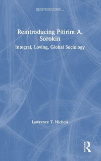 Produktbild: Reintroducing Pitirim A. Sorokin