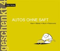 Produktbild: Autos ohne Saft