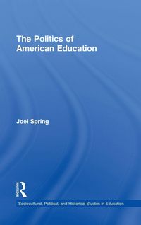 Produktbild: The Politics of American Education