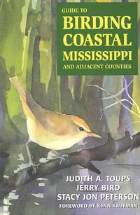 Produktbild: Guide to Birding Coastal Mississippi: And Adjacent Counties