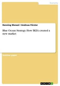 Produktbild: Blue Ocean Strategy. How IKEA created a new market