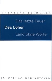 Produktbild: Das letzte Feuer. Land ohne Worte