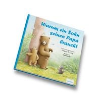Produktbild: Warum ein Sohn seinen Papa braucht