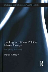 Produktbild: The Organization of Political Interest Groups