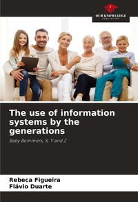 Produktbild: The use of information systems by the generations