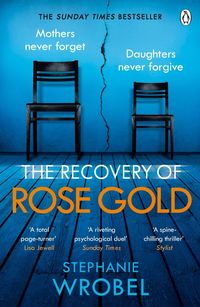 Bild vom Artikel The Recovery of Rose Gold vom Autor Stephanie Wrobel