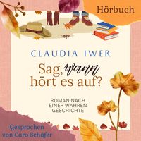 Produktbild: Sag wann h&ouml;rt es auf