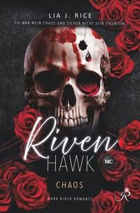 Produktbild: Riven Hawk: Chaos (Band 1) Dark Biker Romance | Mafia-Crossover: Pretty Bad Vice