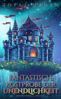 Produktbild: Fantastische Kostprobe der Unendlichkeit