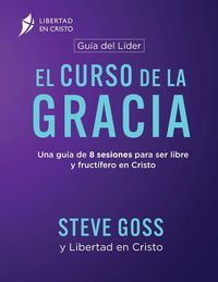 Produktbild: El Curso de la Gracia Gu&iacute;a del L&iacute;der