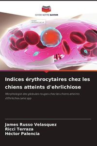 Produktbild: Indices érythrocytaires chez les chiens atteints d'ehrlichiose
