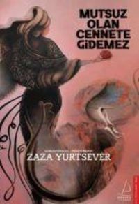 Produktbild: Mutsuz Olan Cennete Gidemez