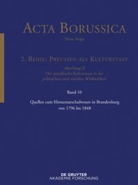 Produktbild: Quellen zum Elementarschulwesen in Brandenburg von 1796 bis 1848