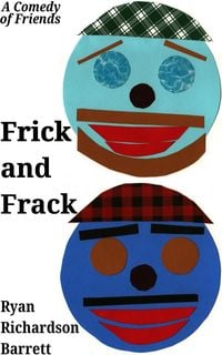 Produktbild: Frick and Frack: A Comedy of Friends