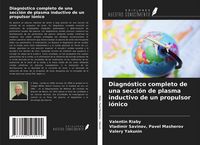 Produktbild: Diagn&oacute;stico completo de una secci&oacute;n de plasma inductivo de un propulsor i&oacute;nico