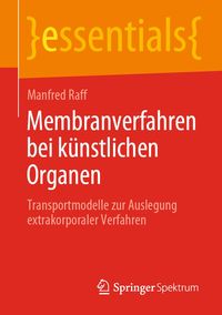 Produktbild: Membranverfahren bei k&uuml;nstlichen Organen