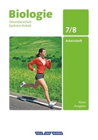 Produktbild: Biologie 7./8. Schuljahr - Arbeitsheft Sekundarschule Sachsen-Anhalt
