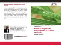Produktbild: Medidas higi&eacute;nicas sanitarias en la crianza cun&iacute;cola