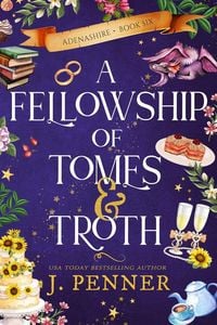 Produktbild: A Fellowship of Tomes & Troth