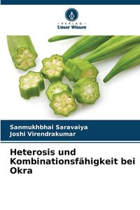 Produktbild: Heterosis und Kombinationsf&auml;higkeit bei Okra