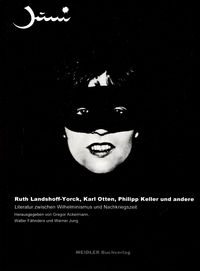 Produktbild: Ruth Landshoff-York, Karl Otten, Philipp Keller und andere