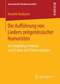 Produktbild: Die Auff&uuml;hrung von Liedern zeitgen&ouml;ssischer Humoristen