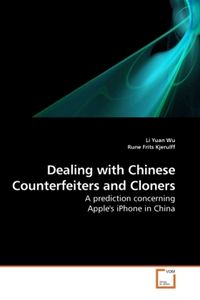 Produktbild: Wu, L: Dealing with Chinese Counterfeiters and Cloners