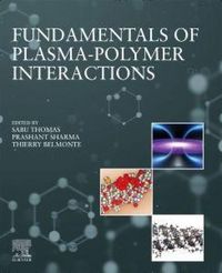 Produktbild: Fundamentals of Plasma-Polymer Interactions