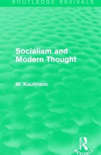 Produktbild: Kaufmann, M: Socialism and Modern Thought