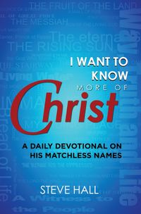 Produktbild: I Want to Know More of Christ
