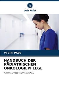 Produktbild: Handbuch der P&auml;diatrischen Onkologiepflege