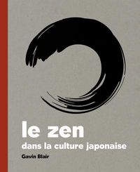 Produktbild: Le zen dans la culture japonaise