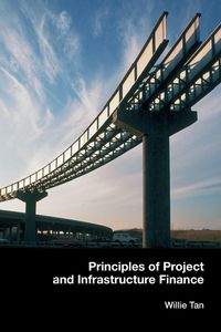 Produktbild: Principles of Project and Infrastructure Finance