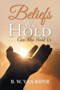 Produktbild: Beliefs We Hold