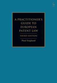 Produktbild: A Practitioner's Guide to European Patent Law
