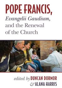 Produktbild: Pope Francis, Evangelii Gaudium, and the Renewal of the Church
