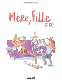 Produktbild: M&egrave;re, fille & Co