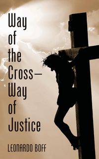 Produktbild: Way of the Cross-Way of Justice