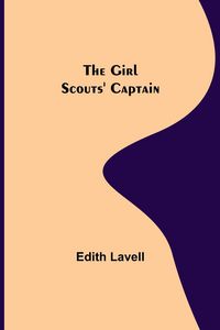Produktbild: The Girl Scouts' Captain