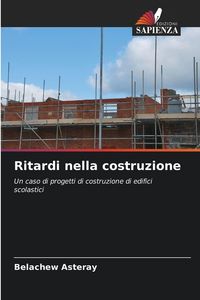Produktbild: Ritardi nella costruzione